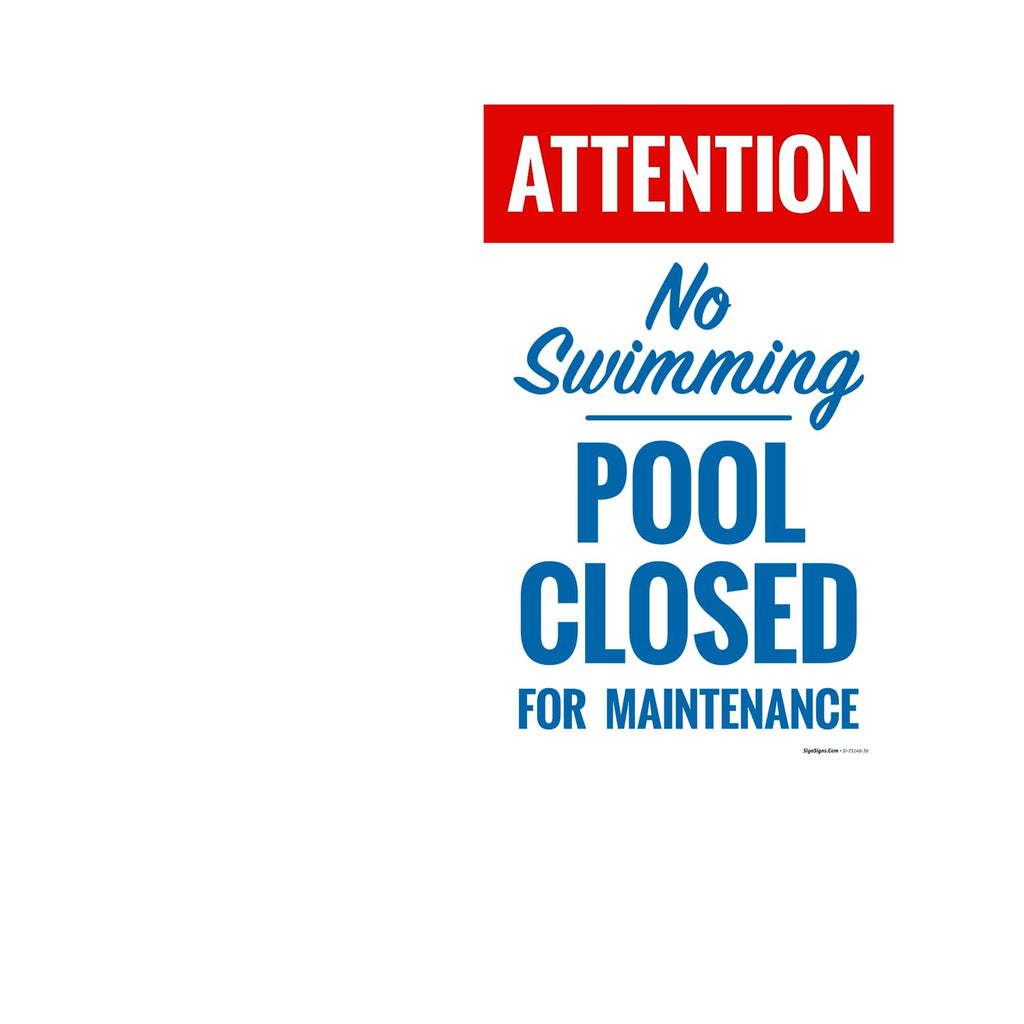 Attention Pool Closed for Maintenance No Swimming Folding Floor Sign, 24x36 Inches, with A Frame Stand, Made in USA by Sigo Signs