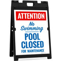 Attention Pool Closed for Maintenance No Swimming Folding Floor Sign, 18x24 Inches, with A Frame Stand, Made in USA by Sigo Signs