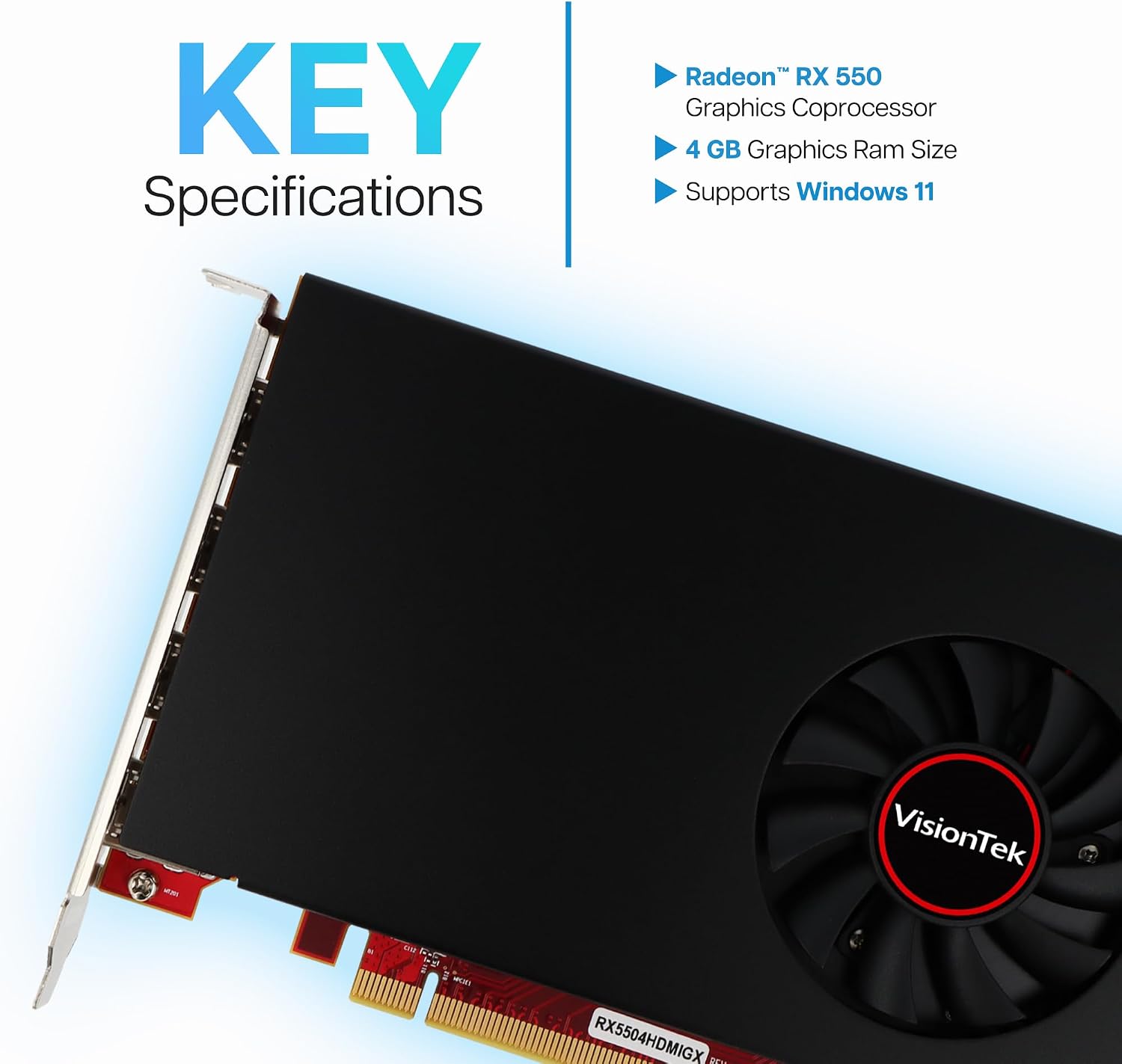 VisionTek AMD Radeon RX 550 4GB GDDR5 for PC – Computer Graphics Card: Supports 4k Monitor Resolution – x4 DisplayPort Outputs, PCI Express 3.0, DirectX 12, Bus-Powered - 901458